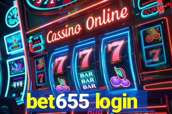 bet655 login
